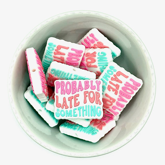 Probably Late | Silicone Focal Bead