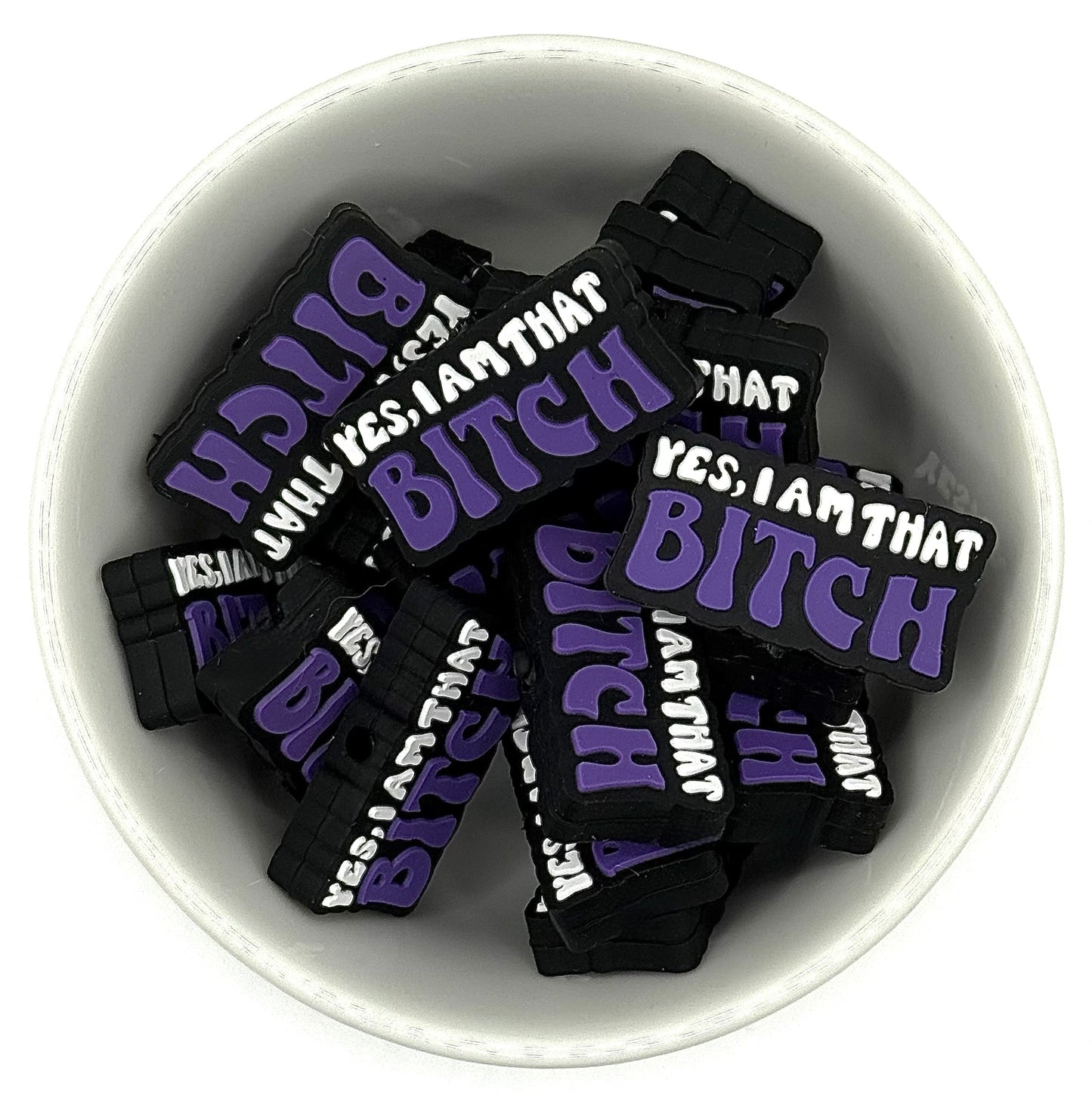 Yes! I’m that Bit€h! | Silicone Focal Bead
