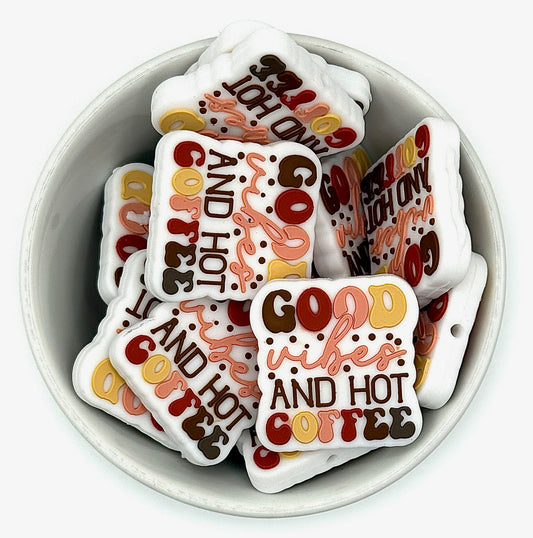 Good Vibes and Hot Coffee | Silicone Focal Bead