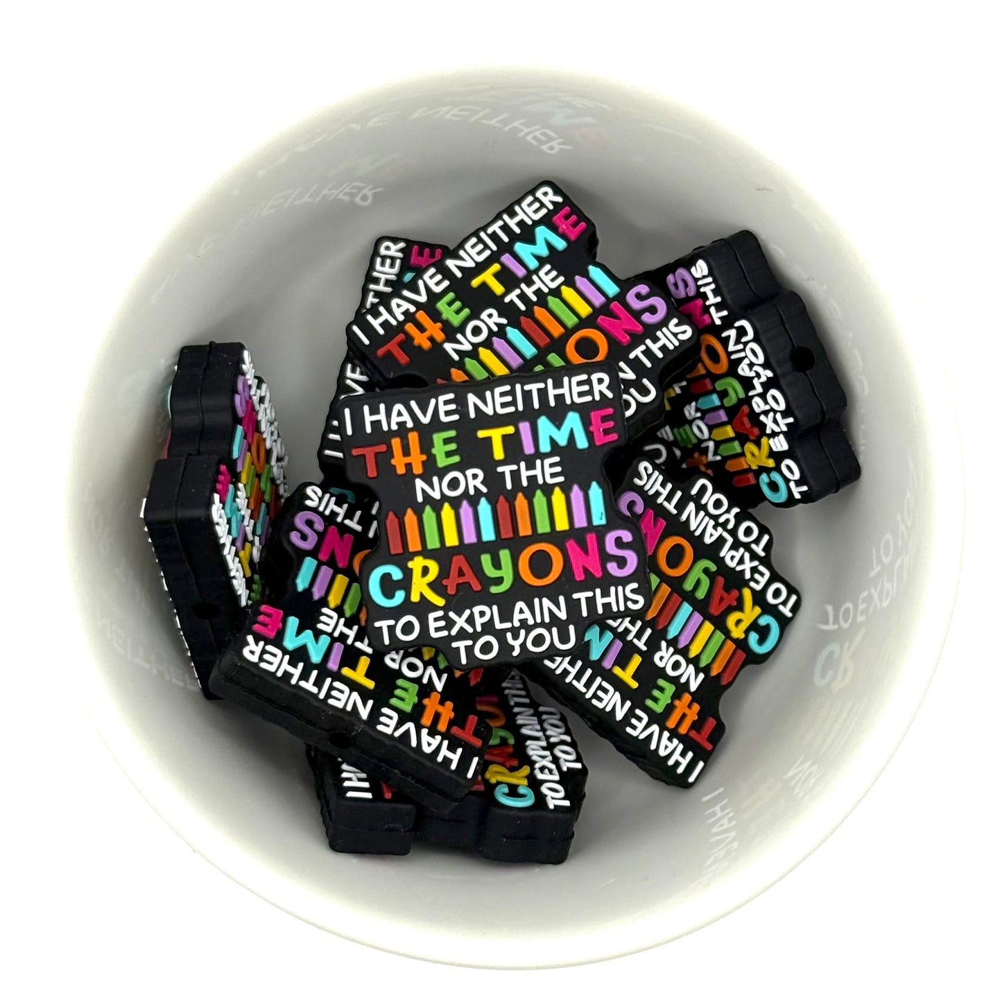 I Have Neither the Time or the Crayons 🖍️ | Silicone Focal Beads