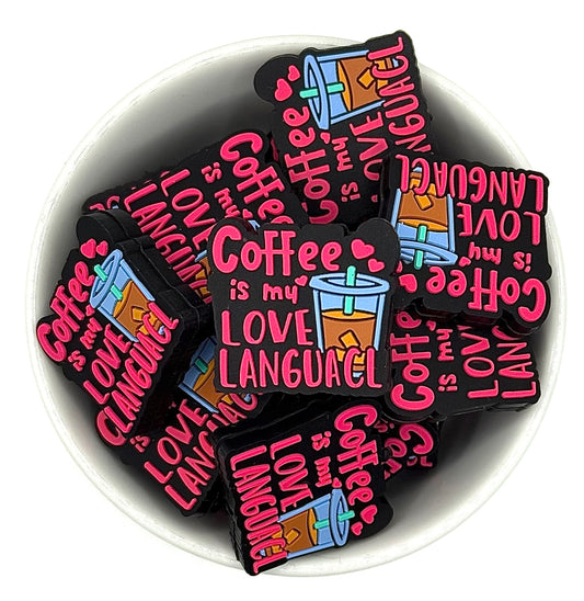 Coffee Is My Love Language | Silicone Focal Bead