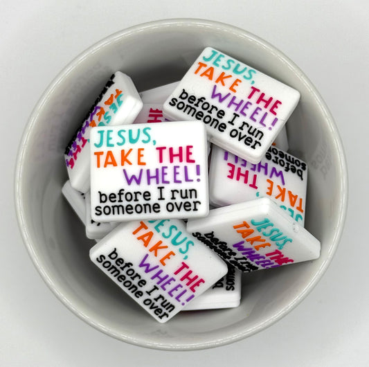 Jesuş Take The Wheel! | Silicone Focal Bead